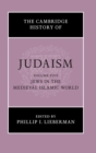 Image for The Cambridge History of Judaism: Volume 5, Jews in the Medieval Islamic World