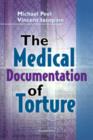 Image for The Medical Documentation of Torture