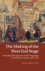 Image for The Making of the West End Stage