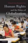 Image for Human rights and the ethics of globalization
