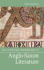 Image for The Cambridge introduction to Anglo-Saxon literature