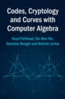 Image for Codes, cryptology and curves with computer algebraVolume 1