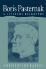 Image for Boris Pasternak : A Literary Biography