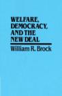Image for Welfare, Democracy and the New Deal