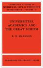 Image for Universities, Academics and the Great Schism