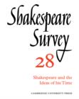 Image for Shakespeare surveyVol. 28: Shakespeare and the ideas of his time