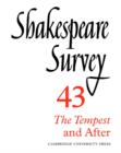 Image for Shakespeare survey43: The tempest and after