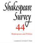 Image for Shakespeare survey44,: Shakespeare and politics
