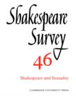 Image for Shakespeare survey46: Shakespeare and sexuality