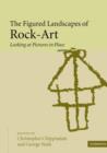 Image for The Figured Landscapes of Rock-Art