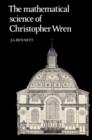 Image for The Mathematical Science of Christopher Wren