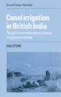 Image for Canal Irrigation in British India