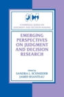 Image for Emerging Perspectives on Judgment and Decision Research