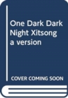 Image for One Dark Dark Night Xitsonga version