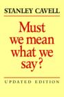 Image for Must we mean what we say?  : a book of essays