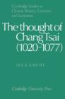 Image for The Thought of Chang Tsai (1020–1077)