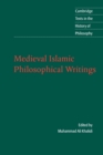 Image for Medieval Islamic Philosophical Writings