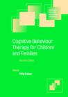 Image for Cognitive Behaviour Therapy for Children and Families