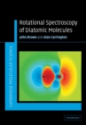 Image for Rotational Spectroscopy of Diatomic Molecules