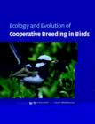 Image for Ecology and evolution of cooperative breeding in birds
