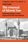 Image for The renewal of Islamic law  : Muhammad Baqer as-Sadr, Najaf and the Shi°i international