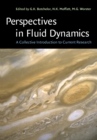 Image for Perspectives in fluid dynamics  : a collective introduction to current research