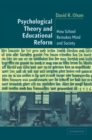 Image for Psychological Theory and Educational Reform