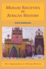 Image for Muslim Societies in African History