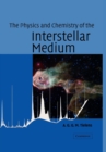 Image for The Physics and Chemistry of the Interstellar Medium