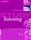 Image for Study listening  : a course in listening to lectures and note-taking