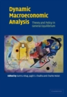 Image for Dynamic macroeconomic analysis  : theory and policy in general equilibrium