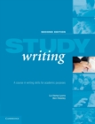 Image for Study Writing : A Course in Written English for Academic Purposes
