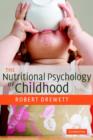 Image for The Nutritional Psychology of Childhood