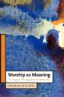 Image for Worship as Meaning