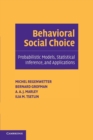 Image for Behavioral Social Choice