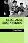Image for Electoral engineering  : voting rules and political behavior