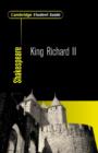 Image for Cambridge Student Guide to King Richard II