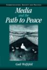 Image for Media and the Path to Peace