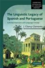 Image for The Linguistic Legacy of Spanish and Portuguese