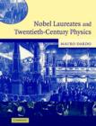 Image for Nobel Laureates and Twentieth-Century Physics
