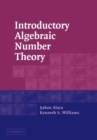 Image for Introductory Algebraic Number Theory