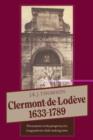 Image for Clermont de Lodáeve 1633-1789  : fluctuations in the prosperity of a Languedocian cloth-making town