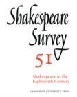 Image for Shakespeare surveyVol. 51: Shakespeare in the eighteenth century