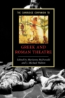 Image for The Cambridge Companion to Greek and Roman Theatre