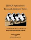Image for ISNAR agricultural research indicator series  : a global data base on national agricultural research systems