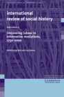 Image for Uncovering Labour in Information Revolutions, 1750-2000: Volume 11