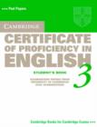 Image for Cambridge Certificate of Proficiency in English 3 Student&#39;s Book