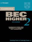 Image for Cambridge BEC Higher 2 Self Study Pack : Examination Papers from University of Cambridge ESOL Examinations : Level 2