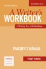 Image for A Writer&#39;s Workbook Teacher&#39;s Manual