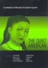 Image for Cambridge Wizard Student Guide The &quot;Quiet American&quot;
